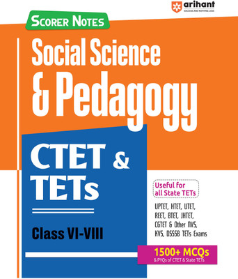 Arihant Scorer Notes: Study guide for Social Science & Pedagogy CTET & TETs Class VI-VIII | Fully Revised Edition(Paperback, Avinash Acharya)