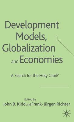 Development Models, Globalization and Economies(English, Hardcover, Kidd John B.)
