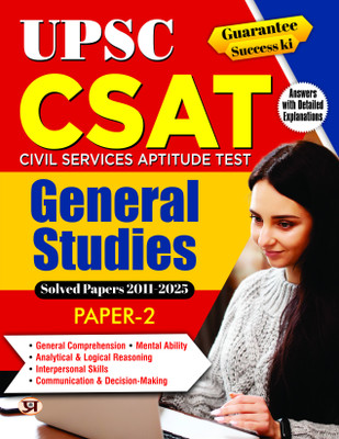 UPSC CSAT IAS Civil Services Aptitude Test General Studies Paper 2 : Previous 15 Years Solved Papers (2011-2025) Answers With Detailed Explanations(Paperback, Team Prabhat)