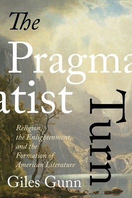 The Pragmatist Turn(English, Hardcover, Gunn Giles)