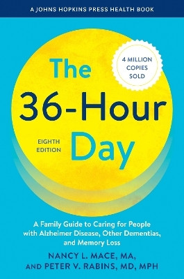 The 36-Hour Day(English, Hardcover, Mace Nancy L.)