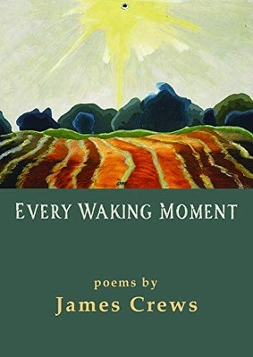 Every Waking Moment(English, Paperback, Crews James)
