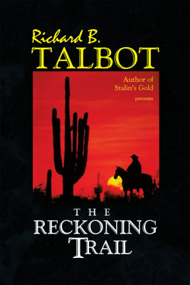 The Reckoning Trail(English, Paperback, Talbot Richard B)