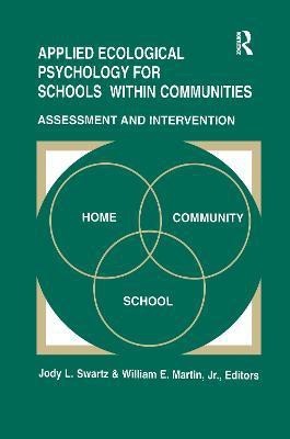 Applied Ecological Psychology for Schools Within Communities(English, Paperback, unknown)