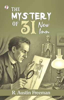 The Mystery of 31 New Inn(Hardcover, R. Austin Freeman)