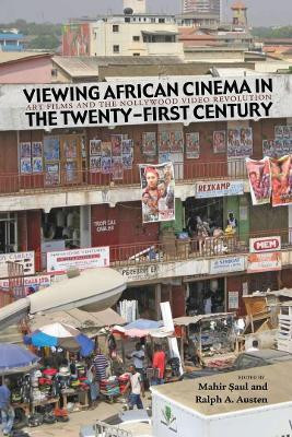 Viewing African Cinema in the Twenty-first Century(English, Hardcover, unknown)