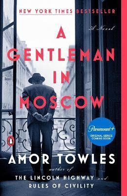A Gentleman in Moscow(English, Paperback, Towles Amor)