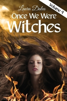 Once We Were Witches(English, Paperback, Daleo Laura)