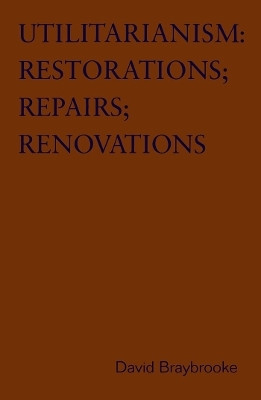 Utilitarianism(English, Electronic book text, Braybrooke David)