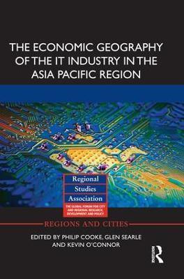 The Economic Geography of the IT Industry in the Asia Pacific Region(English, Paperback, unknown)