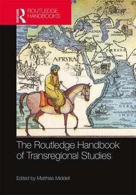 The Routledge Handbook of Transregional Studies(English, Hardcover, unknown)