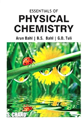 Essential of Physical Chemistry(USED-GOOD)(Paperback, Arun Bahl)