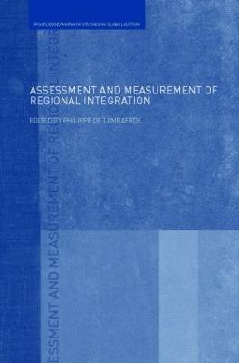 Assessment and Measurement of Regional Integration(English, Hardcover, unknown)