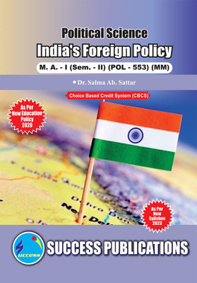 India's Foreign Policy, First Year, M.A, Sem-II-English(English, Paperback, Dr Salma Ab Sattar)