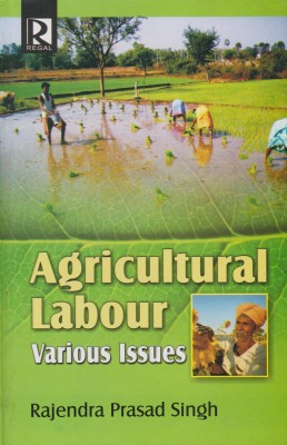 Agricultural Labour(English, Paperback, Singh Rajendra Prasad)