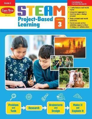 Steam Project-Based Learning, Grade 3 Teacher Resource(English, Paperback, Evan-Moor Educational Publishers)