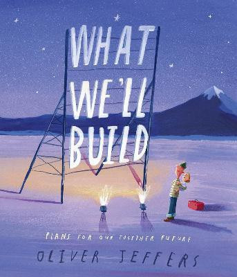 What We'll Build(English, Hardcover, Jeffers Oliver)