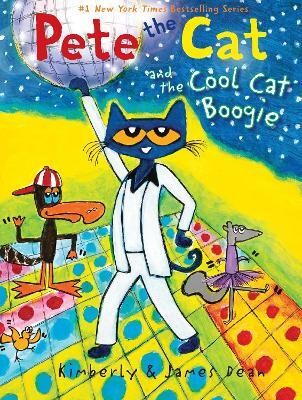 Pete the Cat and the Cool Cat Boogie(English, Paperback, Dean James)