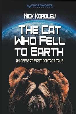 The Cat Who Fell to Earth(English, Paperback, Korolev Nick)