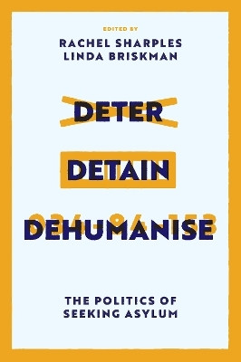 Deter, Detain, Dehumanise(English, Hardcover, unknown)