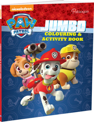 PAW Patrol Jumbo Colouring and Activity Book(Paperback, Parragon Publishing India)