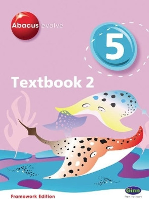 Abacus Evolve Year 5/P6 Textbook 2 Framework Edition(English, Paperback, Merttens Ruth BA, MED)