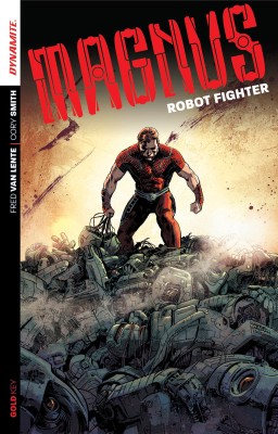 Magnus: Robot Fighter Volume 1: Flesh and Steel(English, Paperback, Lente Fred Van)