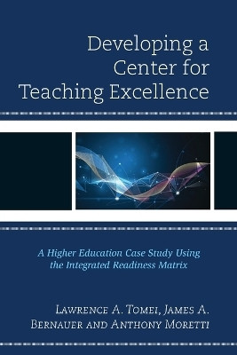 Developing a Center for Teaching Excellence(English, Paperback, Tomei Lawrence A.)