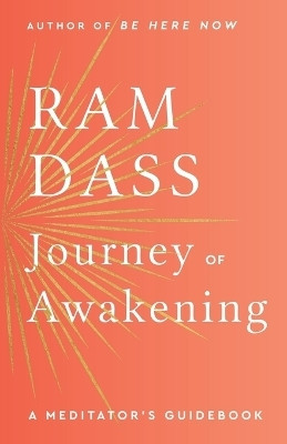 Journey of Awakening(English, Paperback, Dass Ram)