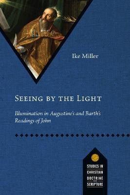 Seeing by the Light(English, Paperback, Miller Ike)
