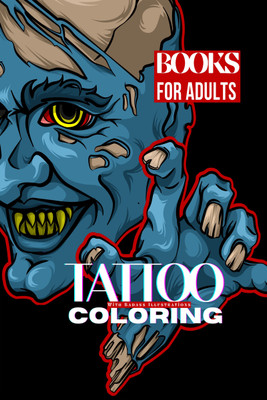 Tattoo Coloring With Badass Illustrations  - Beautiful Tattoo Designs Coloring Book for Adults(Paperback, Victor Boyle)