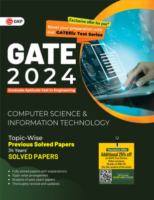 GATE 2024 : Computer Science and Information Technology - 34 Years' Topic wise Previous Solved Papers by GKP(Paperback, GKP)