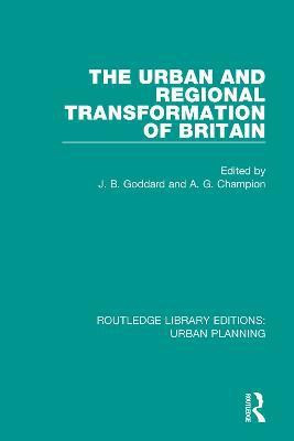 The Urban and Regional Transformation of Britain(English, Paperback, unknown)