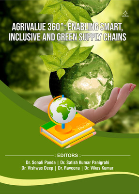 AGRIVALUE 360°: ENABLING SMART, INCLUSIVE AND GREEN SUPPLY CHAINS - According to latest syllabus(Paperback, Dr. Sonali Panda, Dr. Satish Kumar Panigrahi, Dr. Vishwas Deep, Dr. Raveena, Dr. Vikas Kumar)