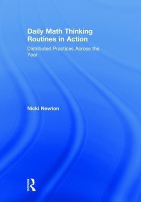 Daily Math Thinking Routines in Action(English, Hardcover, Newton Nicki)