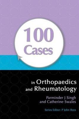 100 Cases in Orthopaedics and Rheumatology(English, Electronic book text, Singh Parminder)