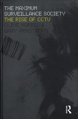 The Maximum Surveillance Society(English, Paperback, Armstrong Gary)