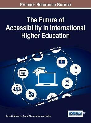 The Future of Accessibility in International Higher Education(English, Hardcover, unknown)