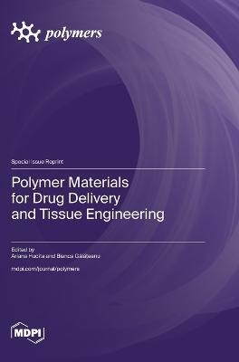 Polymer Materials for Drug Delivery and Tissue Engineering(English, Hardcover, unknown)