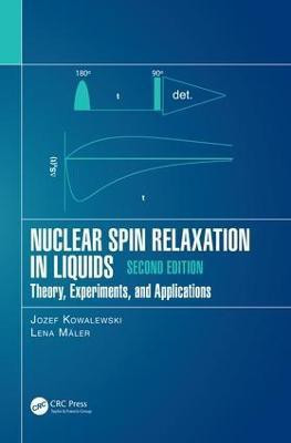 Nuclear Spin Relaxation in Liquids(English, Hardcover, Kowalewski Jozef)