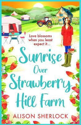 Sunrise over Strawberry Hill Farm(English, Paperback, Alison Sherlock)