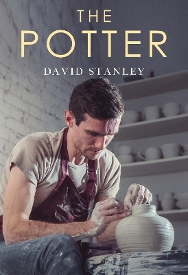 The Potter(English, Paperback, Stanley David)