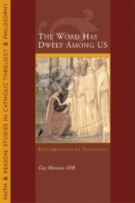The Word Has Dwelt Among Us(English, Paperback, Mansini Guy)