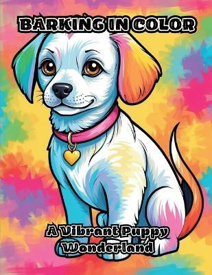 Barking in Color(English, Paperback, Colorzen)