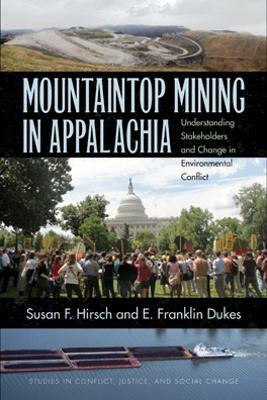 Mountaintop Mining in Appalachia(English, Hardcover, Hirsch Susan F.)