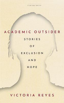 Academic Outsider(English, Electronic book text, Reyes Victoria)