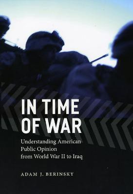 In Time of War(English, Paperback, Berinsky Adam J.)
