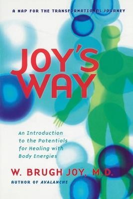 Joy'S Way(English, Paperback, Joy W.Brugh)