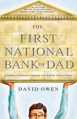 The First National Bank of Dad(English, Paperback, Owen David)