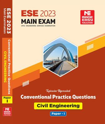 ESE 2023: Mains Examination (Practice Book): Civil Engineering Conventional Paper - I(Paperback, MADE EASY Editorial Board)